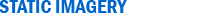 Static Imagery Examples
